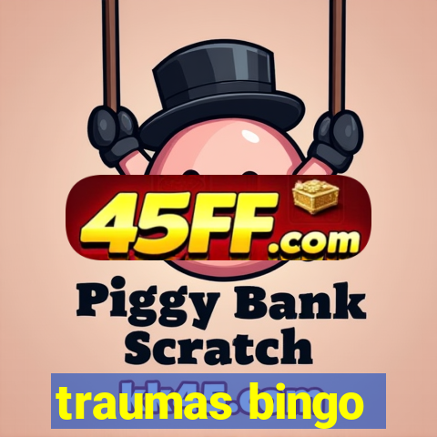 traumas bingo